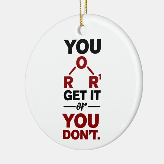 Scheikunde nerd Je krijgt het Funny Science Geek Keramisch Ornament (Links)