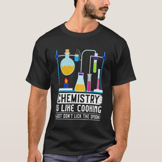 Scheikundedocent is als koken gewoon niet aansteke t-shirt (Voorkant)