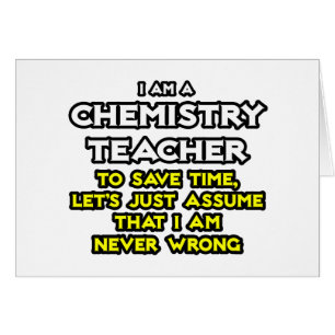 Scheikundedocent...veronderstel dat ik nooit verke