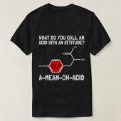 Scheikundige Job Chemistry Pun Aminozuur Chemische T-shirt (Design voorkant)
