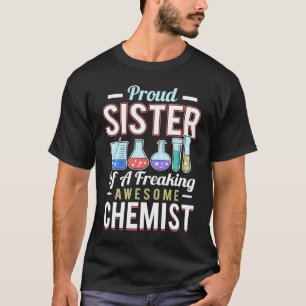 Scheikundige Zuster Chemie Lab Chemie Wetenschap L T-shirt