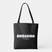 Schelden Helpt Grappige Stressverlichting Citaat | Tote Bag (Achterkant)