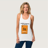 Schemie Docent Barium Woordspeling Tanktop (Volledige Voorkant)