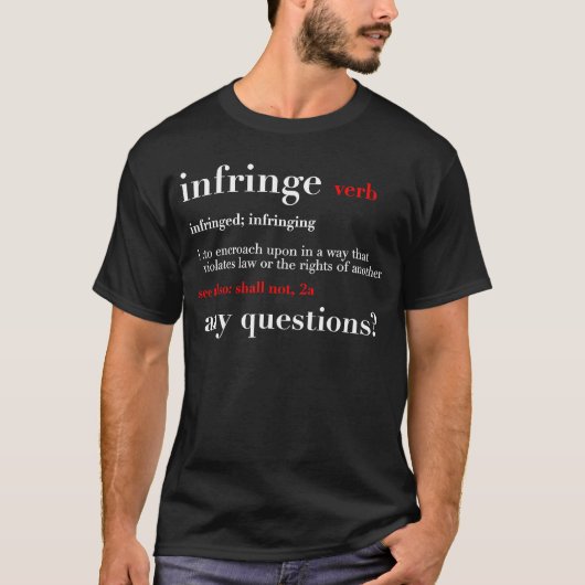 Schending definitie 2e amendement Grondwet Pro T-shirt (Voorkant)