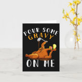 Schenk wat jus op mij T Gelukkige kalkoendag thank Kaart (Gele Bloem)