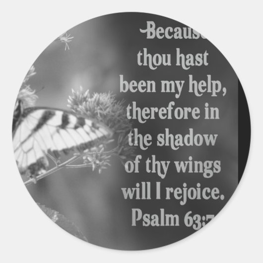 SCHERM PSALM 63:7 W/BUTTERFLIES RONDE STICKER (Voorkant)