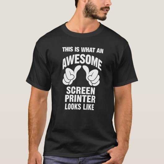 Schermprinter Geweldige ziet er uit als grappig T-shirt (Voorkant)