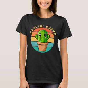 Scherp gevoel Funny Kawaii Cute Cactus Citaat T-shirt