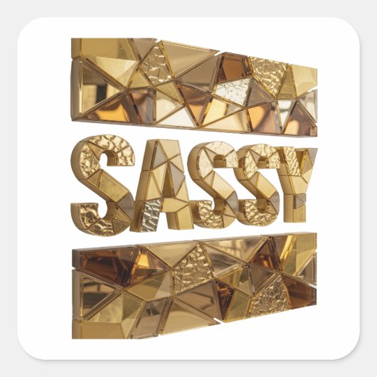 Scherpe Gouden SASSY Cadeausticker Vierkante Sticker (Voorkant)