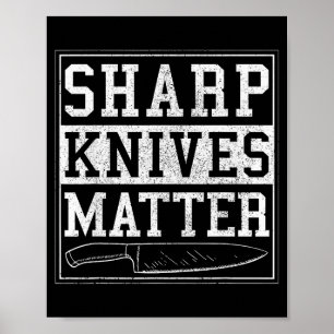 Scherpe messen - Grappig kookshirt voor chefs Poster
