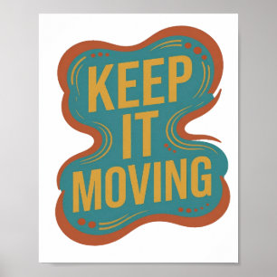 Scherpe Oranje BLIJF IN BEWEGING Aangepast ontwerp Poster