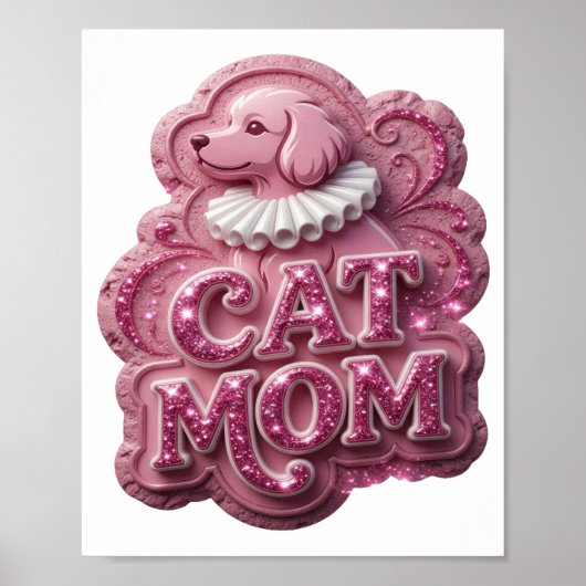 Scherpe Roze CAT MOM Design Poster (Voorkant)