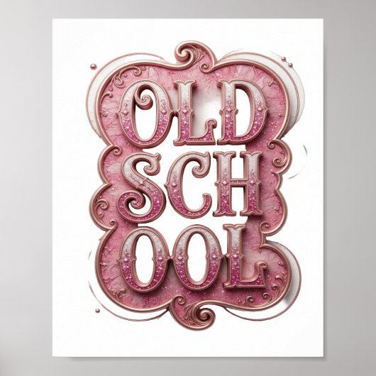 Scherpe Roze OLD SCHOOL Maatwerk Design Poster (Voorkant)