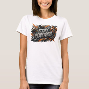Scherpe Roze STAY FOCUSED Tekst Ontwerp T-shirt