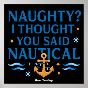 Scherpe Zeehumor Quote Kunst Grappige Anker Spreuk Poster