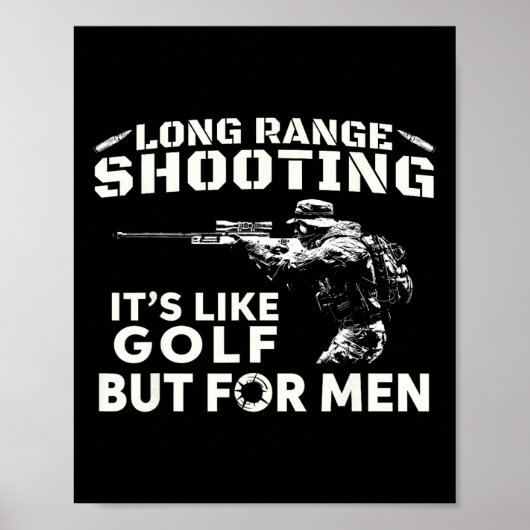 Scherpschieten over lange afstand Het is als golfe Poster (Voorkant)