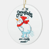 Scheten Sneeuwman Hoe Sneeuwvlokken zijn echt gema Keramisch Ornament (Links)