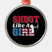 Schiet als een meisje patriottische boogschieten c metalen ornament (Voorkant)