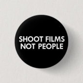 Schiet films, geen mensen ronde button 3,2 cm (Voorkant)