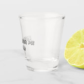 SCHIET JE PUNT UIT - Shotglas Shot Glas (Rechts)