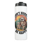 Schiet niet op, wees blij met het officiële sloth- thermosbeker (Voorkant)