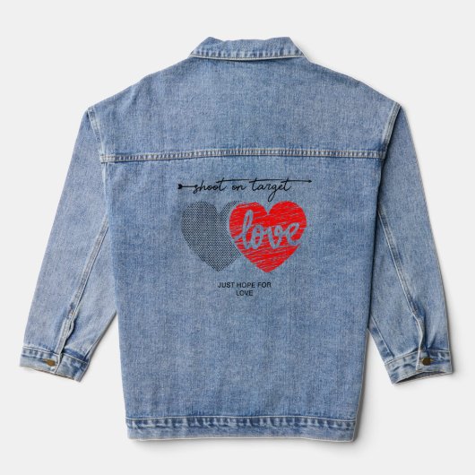 Schiet op doel, hoop op liefde denim jacket (Achterkant)