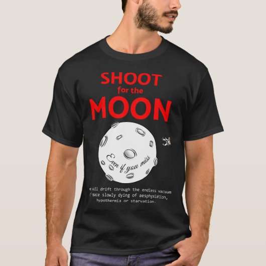 Schiet op voor de maan t-shirt (Voorkant)