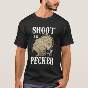 Schiet ze in de pikhouweel voor grappige kalkoenja t-shirt