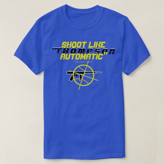 Schieten als "THOMPSON-AUTOMATIC" T-shirt (Design voorkant)