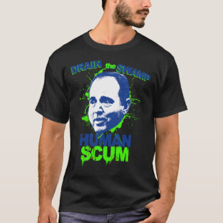 Schiff Shirt Human Scum Drain the Swamp Cla