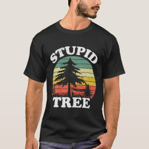 Schijf Golf art voor vrouwen Stupid Tree Fun Schij T-shirt