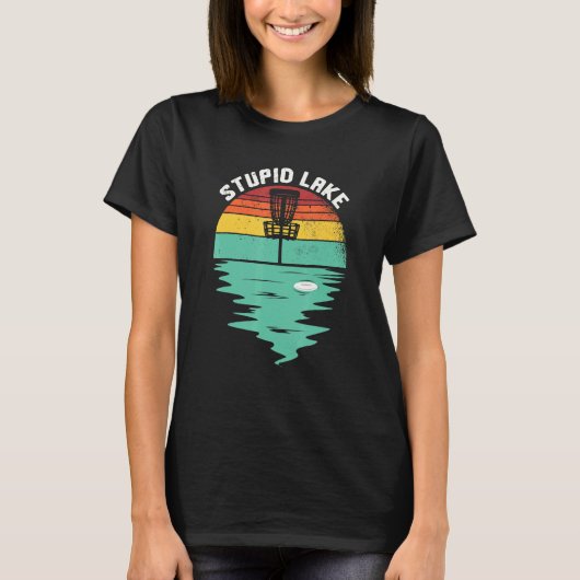 Schijf Golf Basket Stupid Lake Frisbee T-shirt (Voorkant)