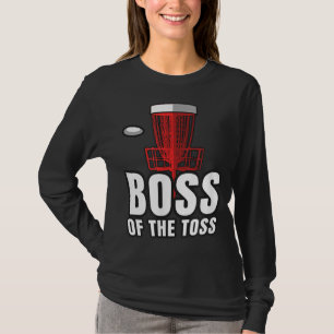Schijf Golf Boss Toss Funny Frisbee Gift T-shirt