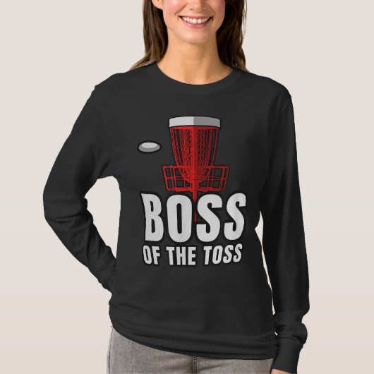 Schijf Golf Boss Toss Funny Frisbee Gift T-shirt (Voorkant)