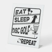 Schijf Golf Eat Sleep Herhalen Reclamebord Met Voetstuk (Voorkant)