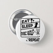 Schijf Golf Eat Sleep Herhalen Ronde Button 5,7 Cm (Voorkant /achterkant)