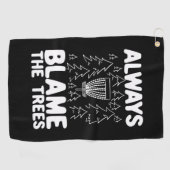 Schijf Golf geeft altijd de schuld aan de bomen Golfhanddoek (Horizontaal)