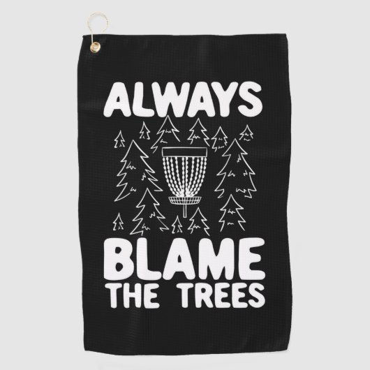 Schijf Golf geeft altijd de schuld aan de bomen Golfhanddoek (Voorkant)