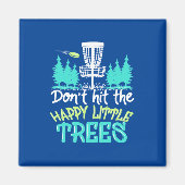 Schijf Golf hakt de gelukkige kleine bomen Magneet (Voorkant)