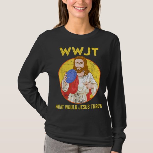 Schijf Golf wat Jezus denkt dat Frisbee Golf T-shirt (Voorkant)