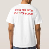 SCHIJF VOOR SHOW VOOR DOUGH! T-SHIRT (Achterkant)