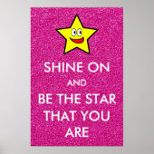 Schijn aan en wees de ster dat je roze glitter ben poster (Voorkant)