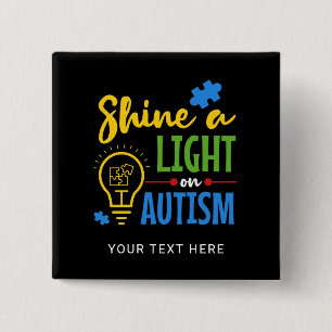 Schijn een licht op autisme Aangepaste teamnaam Vierkante Button 5,1 Cm