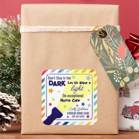 Schijn een licht op uitzonderlijke thuiszorg - Ver Vierkante Sticker (Feestdagen)