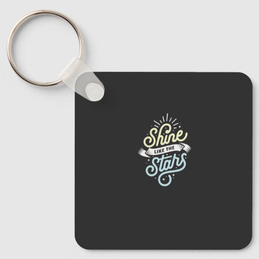 "Schijn helder als de sterren" Sleutelhanger (Voorkant)