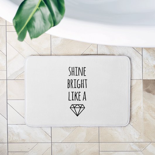 Schijn helder als een diamanten badmat