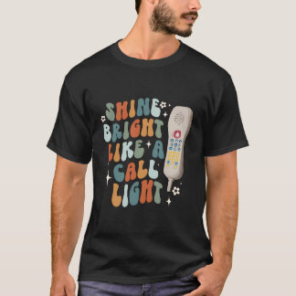 Schijn helder als een oproep licht sarcastisch ver t-shirt