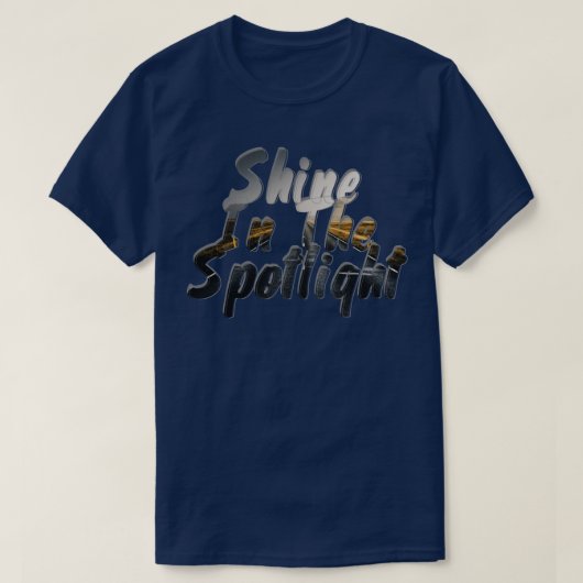 Schijn in de schijnwerpers t-shirt (Design voorkant)