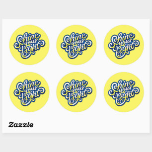 Schijn je Licht Ronde Sticker