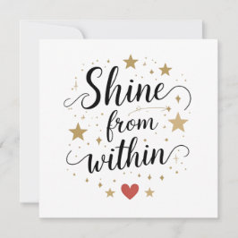 Schijn van binnenuit – Hemelse Zelf-Liefde Quote Kaart